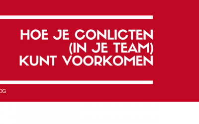 Hoe je conflicten in je team kunt voorkomen