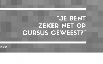 Je bent zeker net op cursus geweest?